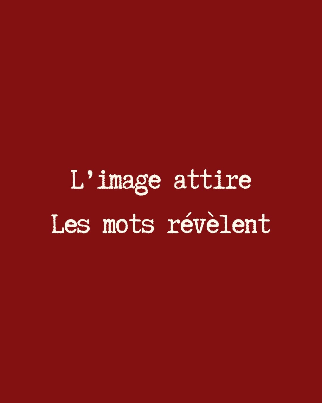 L'image attire — direction artistique Univers L'uP